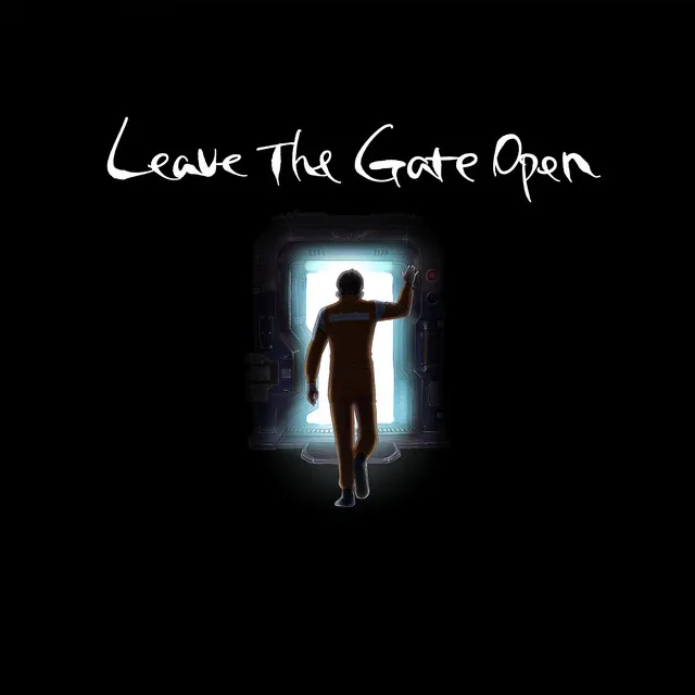 Leave The Gate Open