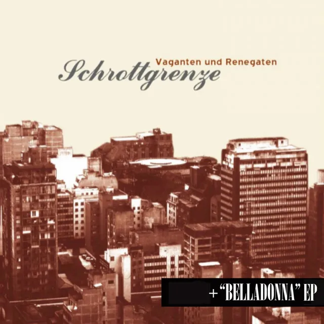 Vaganten und Renegaten / Belladonna