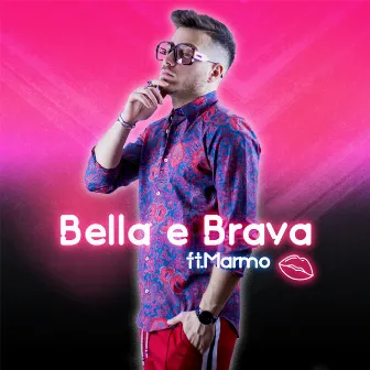 Bella e brava by Steve Red