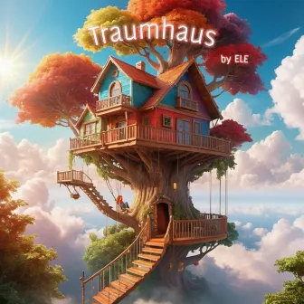 Traumhaus by ELE