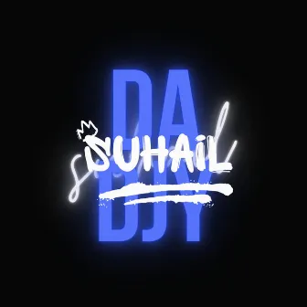 Da Djy (Deeper Mix) by Suhail