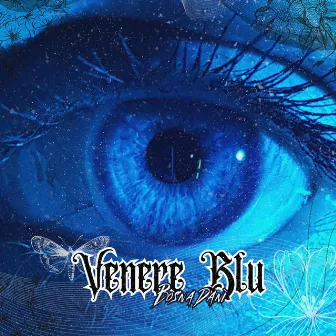 Venere Blu by Bosna Danì