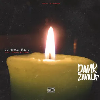 Looking Back by Dank Zavala