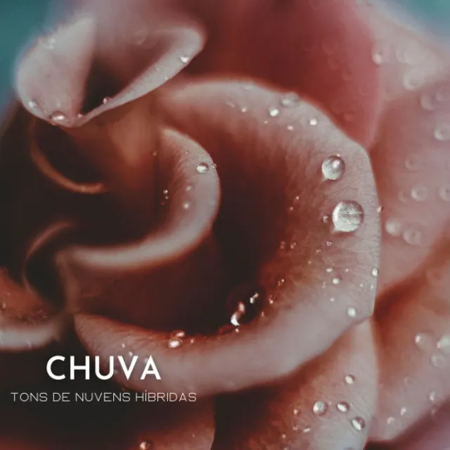 Chuva: Tons De Nuvens Híbridas