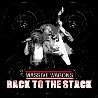 Back to the Stack by Massive Wagons