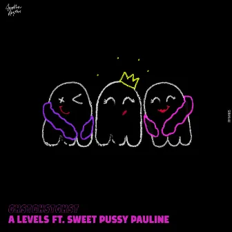 A Levels by Sweet Pussy Pauline