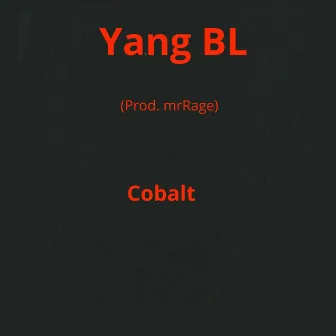 Cobaltt by Yang BL