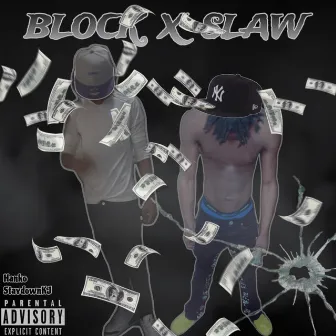 Block x Slaw by Hanko