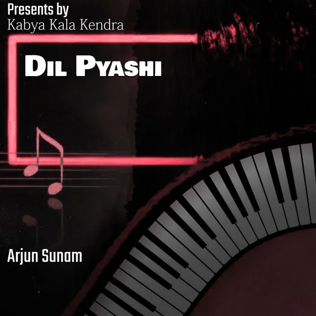 Dil Pyashi