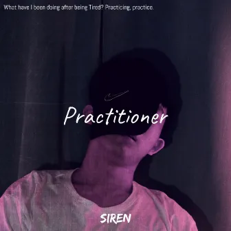 Practitioner by SIREN