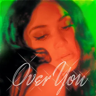 Over You by Jess Connelly