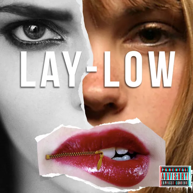 Lay Low