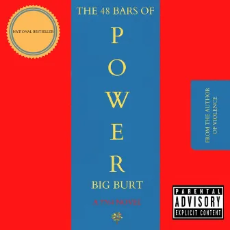 The 48 Bars Of Power by Big Burt