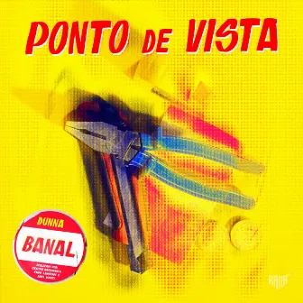 Ponto De Vista by Dunna