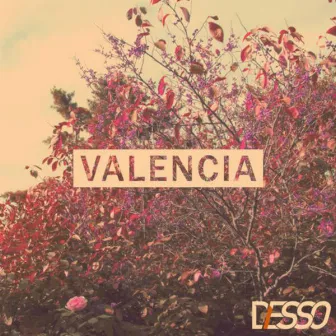 Valencia by Desso