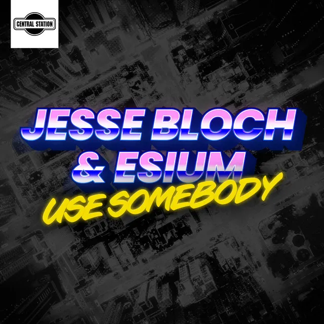 Use Somebody