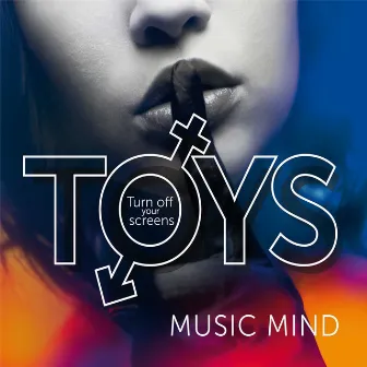 Music Mind by Toys