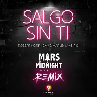 Salgo Sin Ti (Mars by Midnight Remix) by Yasiris