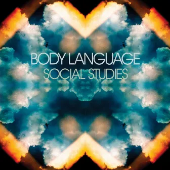 Social Studies (Deluxe Edition) by Body Language