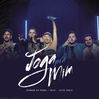 Joga pra Mim (Ao Vivo) by Rennan da Penha