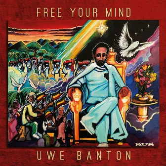 Free Your Mind by Uwe Banton