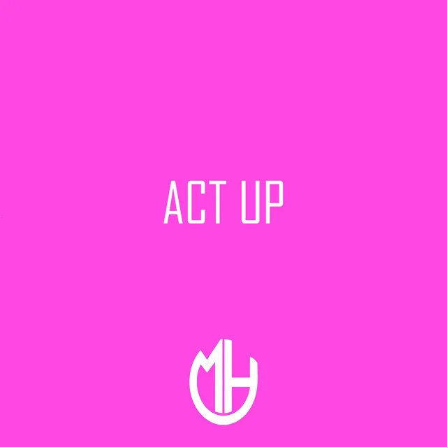 Act Up