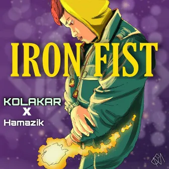 Iron Fist by Kolakar