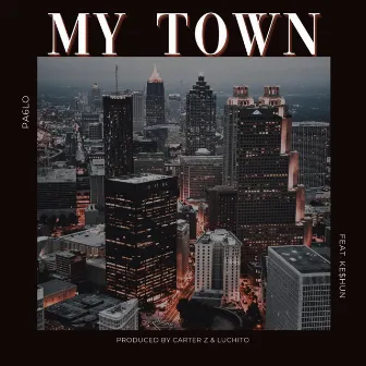 My Town by Pa6lo