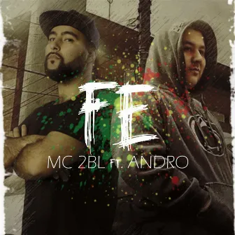 Fe by MC 2BL