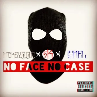 No Face No Case by Mikey Ooo