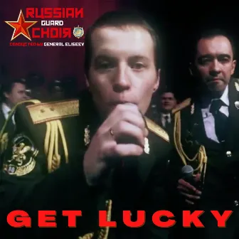 Get Lucky by The Russian Guard Choir