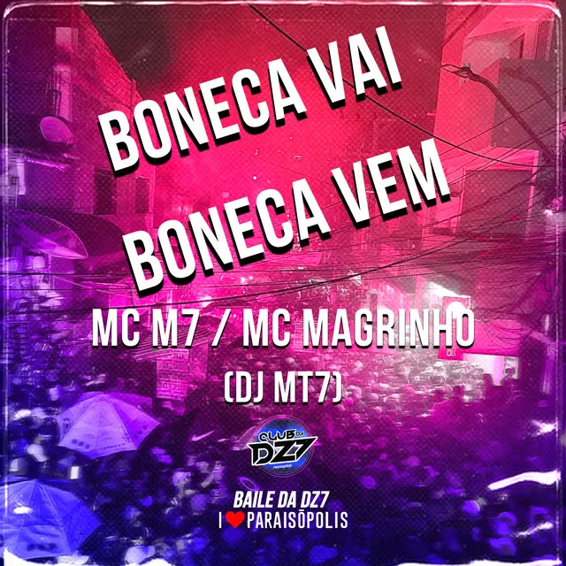 Boneca Vai Boneca Vem