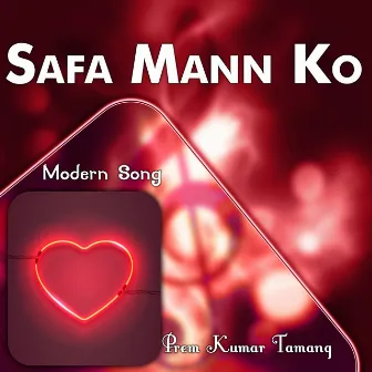 Safa Mann Ko by 