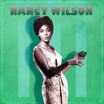 Presenting Nancy Wilson by Nancy Wilson