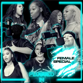 Female Plugged In Special by Cristale