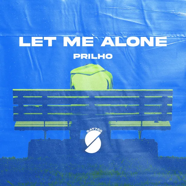 Let Me Alone - Radio Mix