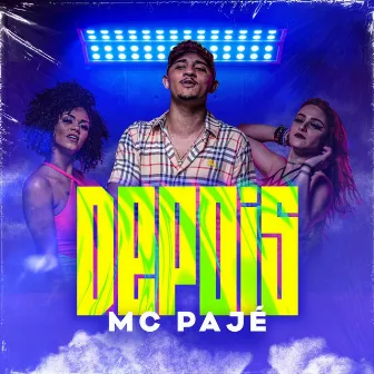 Depois by MC Pajé