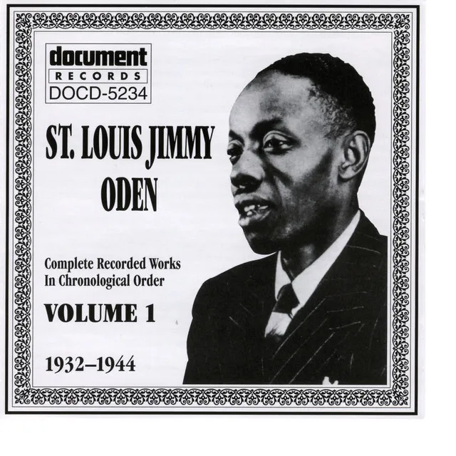 St. Louis Jimmy Oden Vol. 1 1932-1944