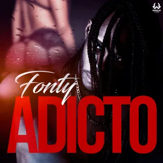 Adicto by Fonty