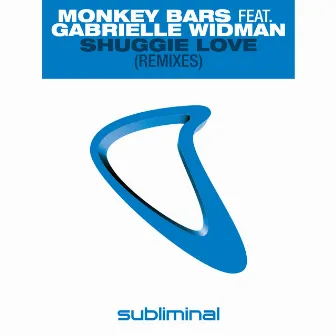 Shuggie Love (Remixes) by Monkey Bars