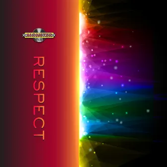 Respect by Monster Taxi