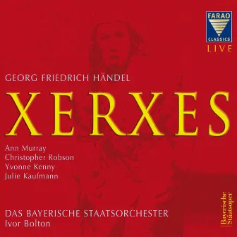 Handel: Xerxes by Christopher Robson