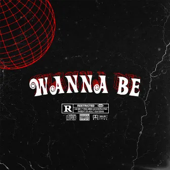 Wanna Be by Cobi