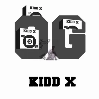 OG by KIDD X