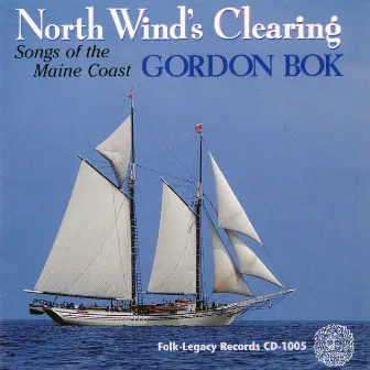 North Wind's Clearing by Gordon Bok