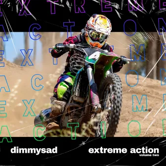 Extreme Action 2 by DIMMYSAD