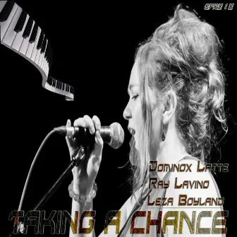 Taking A Chance by Leza Boyland