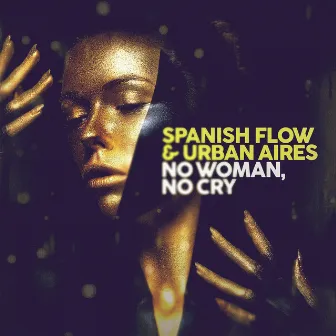 No Woman, No Cry by Spanish Flow