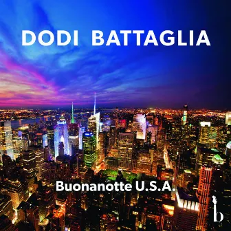 Buonanotte U.S.A. by Dodi Battaglia