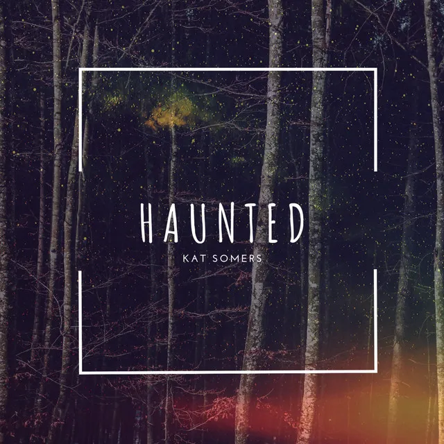 Haunted